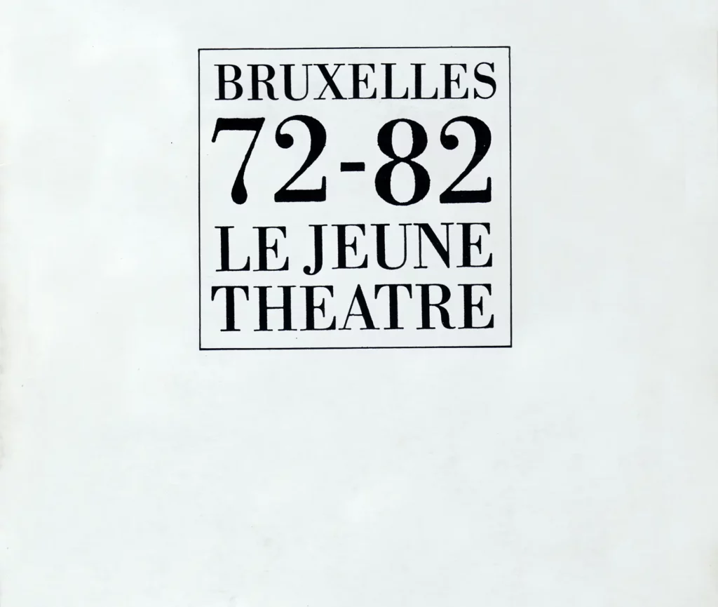 Couverture du numro 13 - Bruxelles 72-82 - Le jeune théâtre