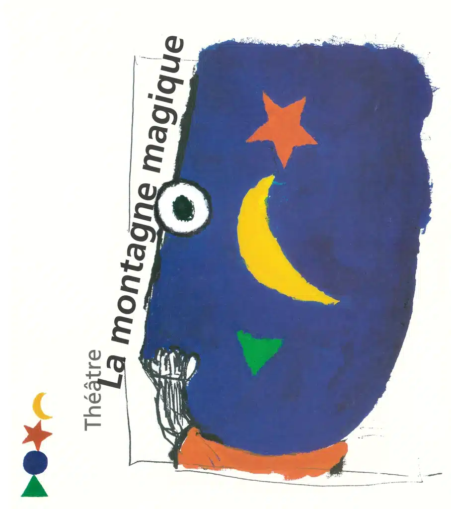 La Montagne magique, Affiche de la saison 98-99.