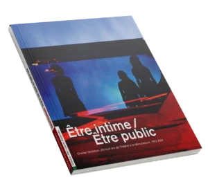 Couverture du hors-série - Être intime -Être public - Théâtre de la manifacture