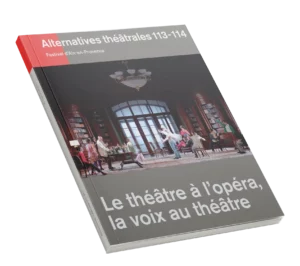 Couverture numéro 113_113 - Le théâtre à l’opéra, la voix au théâtre