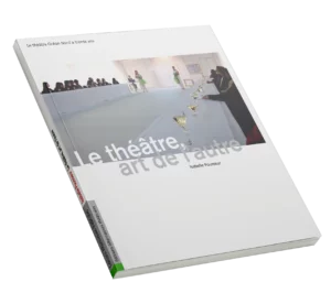 Couverture Hors Série - Le théâtre, art de l'autre - Isabelle Pousseur