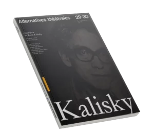 Kalisky-Couverture du Numéro 29-30 d'Alternatives Théâtrales