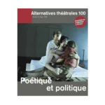 Couverture du numéro 100 - Poétique et politique
