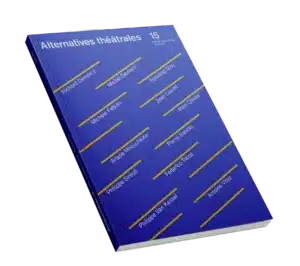 Richard Demarcy, Michèle Fabien, Jean Louvet, Ariane Mnouchkine...-Couverture du Numéro 15 d'Alternatives Théâtrales