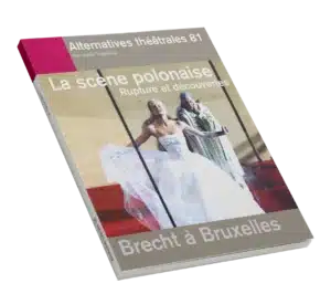 La scène polonaise-Couverture du Numéro 81 d'Alternatives Théâtrales
