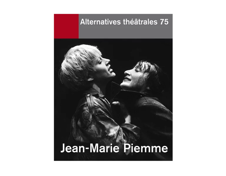 Jean-Marie Piemme-Couverture du Numéro 75 d'Alternatives Théâtrales